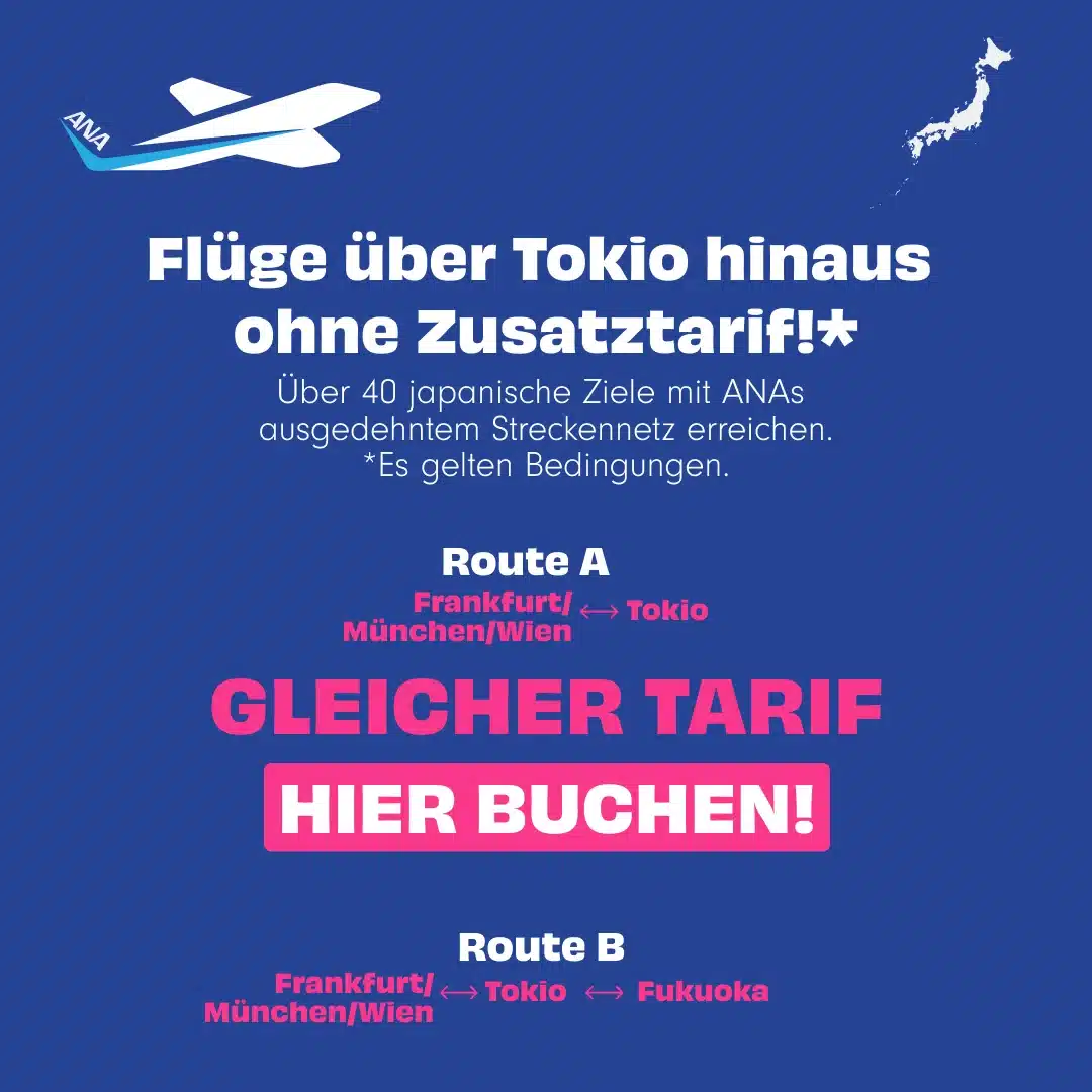 Flüge über Tokio hinaus ohne Zusatztarif!*