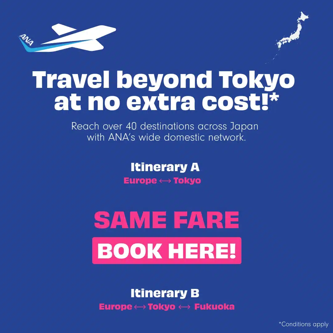 Travel beyond Tokyo at no extra cost!*